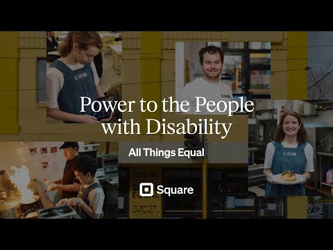 Power to the People with Disability: All Things Equal – A Film by Square