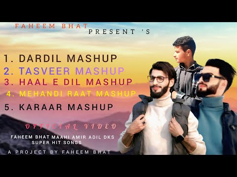 Top 5 Songs Faheem Bhat Maahi Amir Adil Dks Kashmiri Superhit Songs