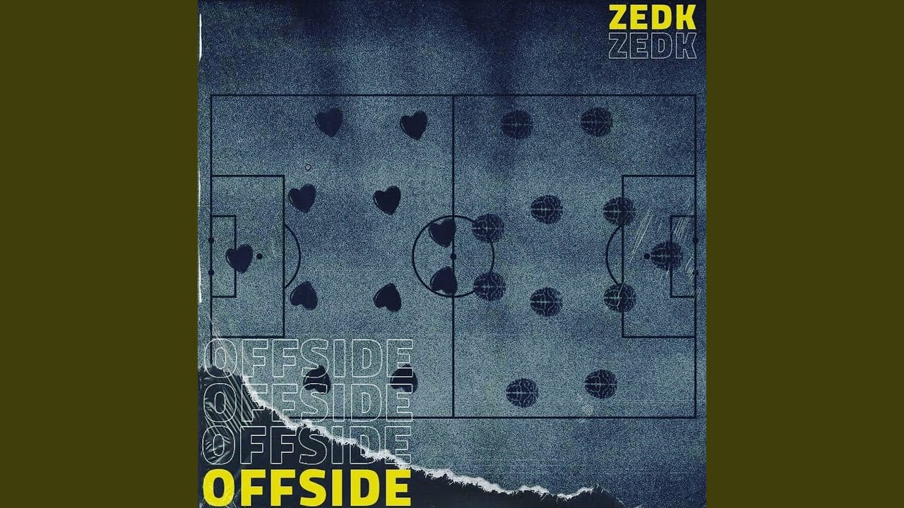 Offside by Zedk | Official YouTube Release