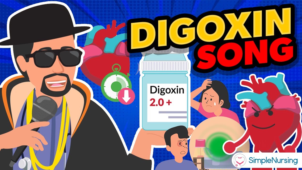 Digoxin Song 🎶 for Nursing Students