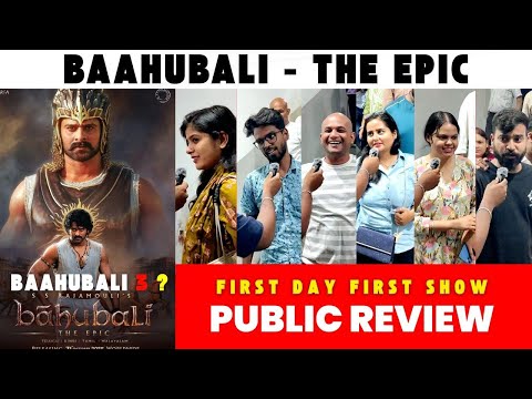 Baahubali : The Epic Public Review 🔥 First Day First Show | Public Shocked | Record Breaking Opening
