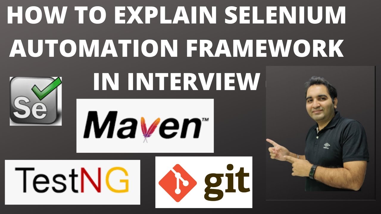 Explaining Selenium Automation Framework in Interviews