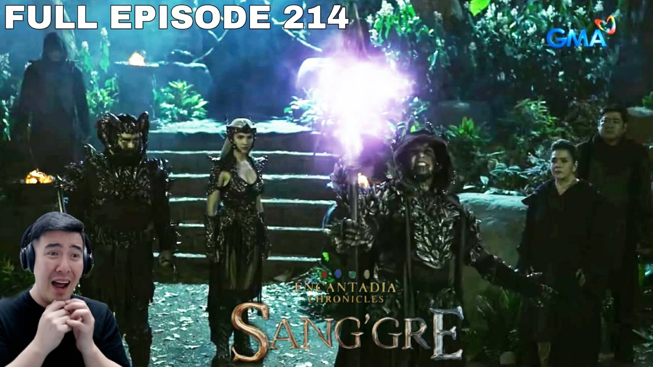 FULL EPISODE 214 : Encantadia Chronicles: Sang'gre:  APRIL 13 2026 | REACTION
