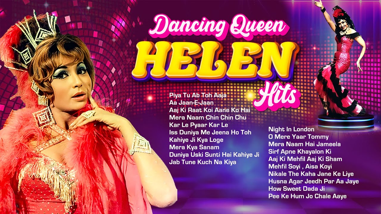 Top 20 Dancing Queen HELEN Songs (4K) 🎶