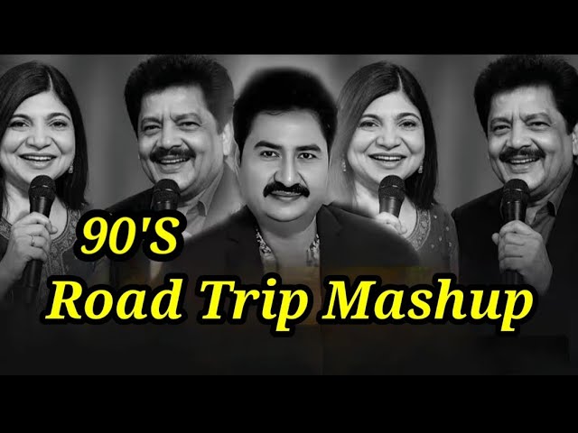 Best 90s Road Trip & Love Mashup 🚗🎶