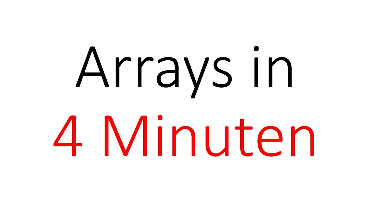 Arrays und Felder in 4 Minuten: Schneller Einstieg in Algorithmen & Datenstrukturen ⚡
