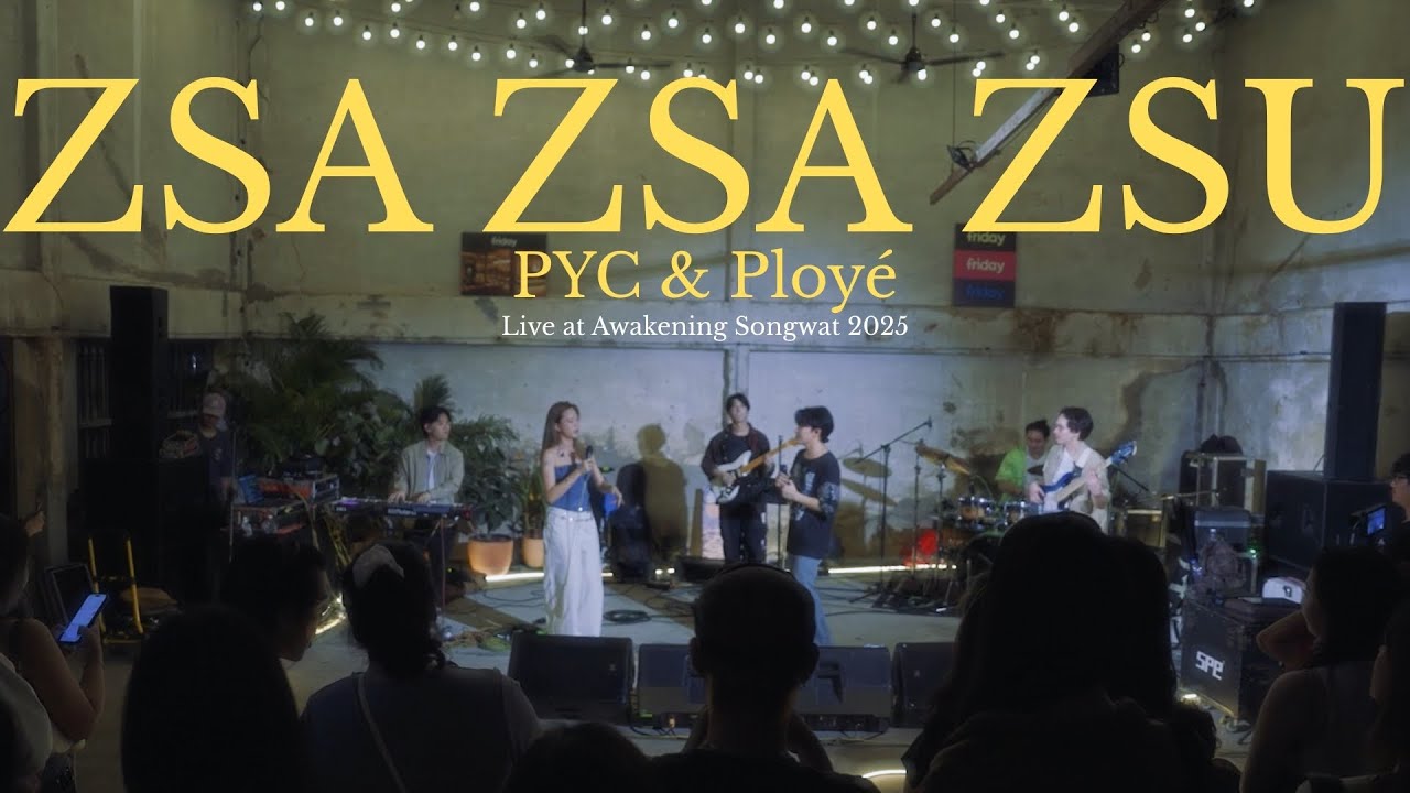 Zsa Zsa Zsu Live at Awakening Songwat 2025 🎶