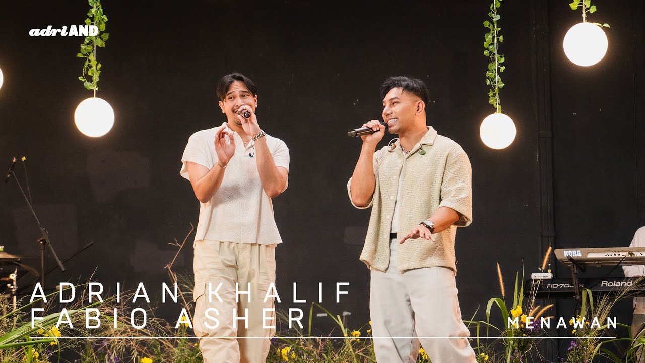 Adrian Khalif & Fabio Asher - Menawan