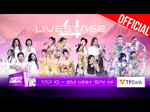 Em Xinh Say Hi Tập 10: Màn so tài nghẹt thở tại Livestage 4, team nào sẽ giữ vững vị trí HOT CHAIR?
