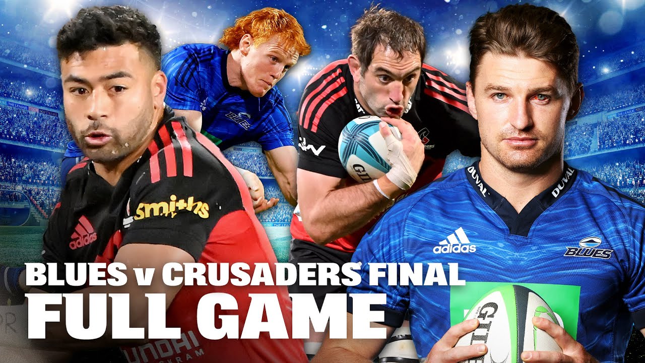 Blues vs Crusaders FINAL 2022: 6th Title on Line 🏉
