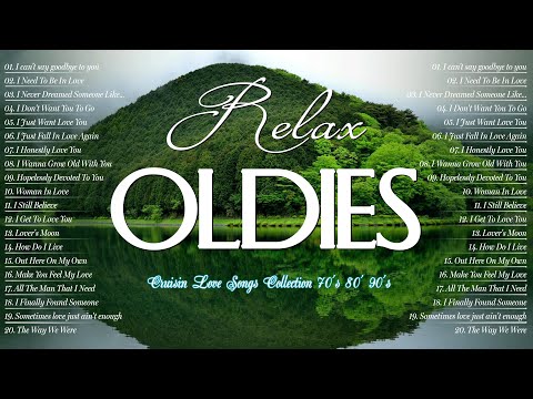 The Best Most Evergreen Songs 70s 80s 90s Romantic Memories 🍀 Best CRUISIN Love Song Collection