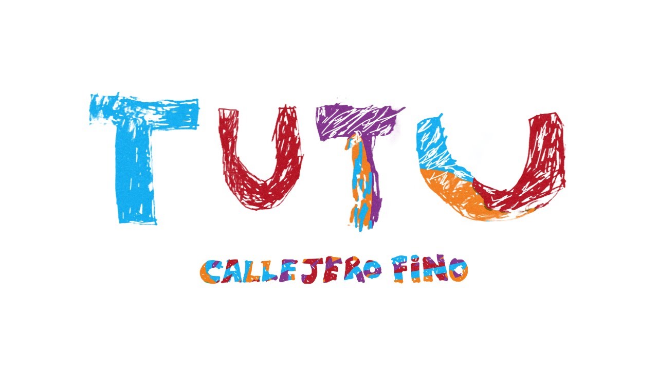 Callejero Fino - ❤️ TUTU ❤️ (Official Video)