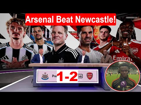 Newcastle vs Arsenal 1-2; 96th Minute Gabriel Winner, Gunners 2 Pts Off Top: Post-Match Analysis