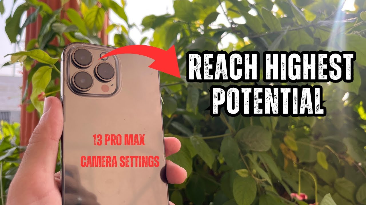 iPhone 13 Pro Max Camera Settings for Stunning Photos & Videos 📸