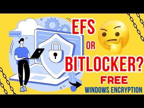 EFS vs BitLocker: Which Encryption is Better for You?