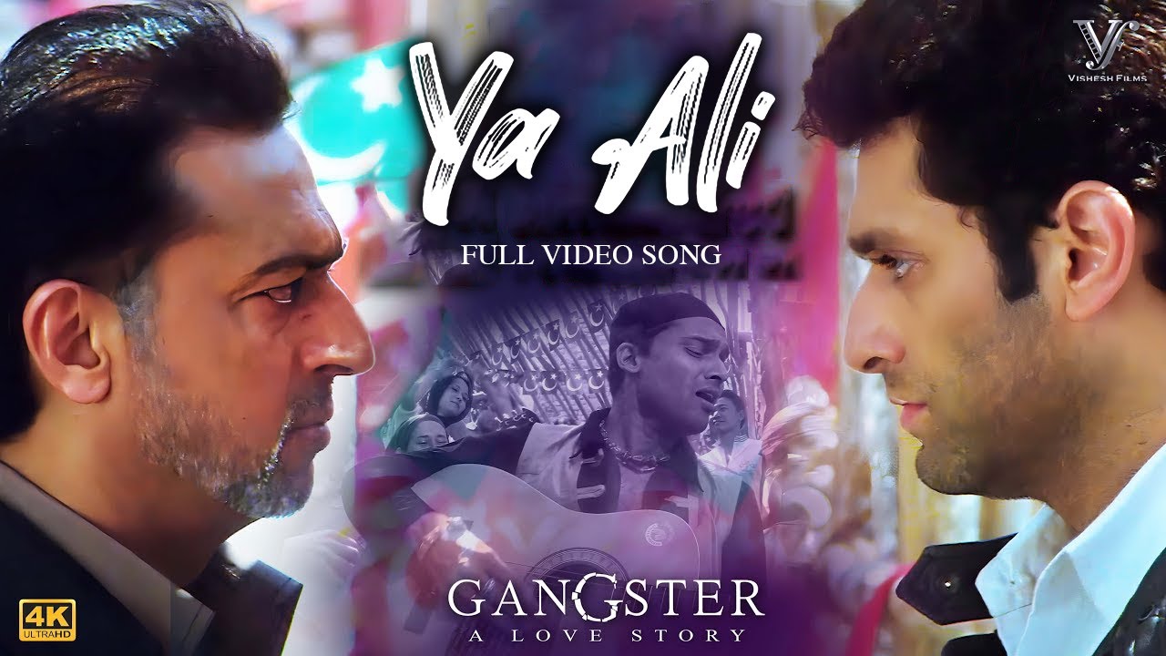 Ya Ali Official Video | Gangster | Emraan & Kangana 🎶