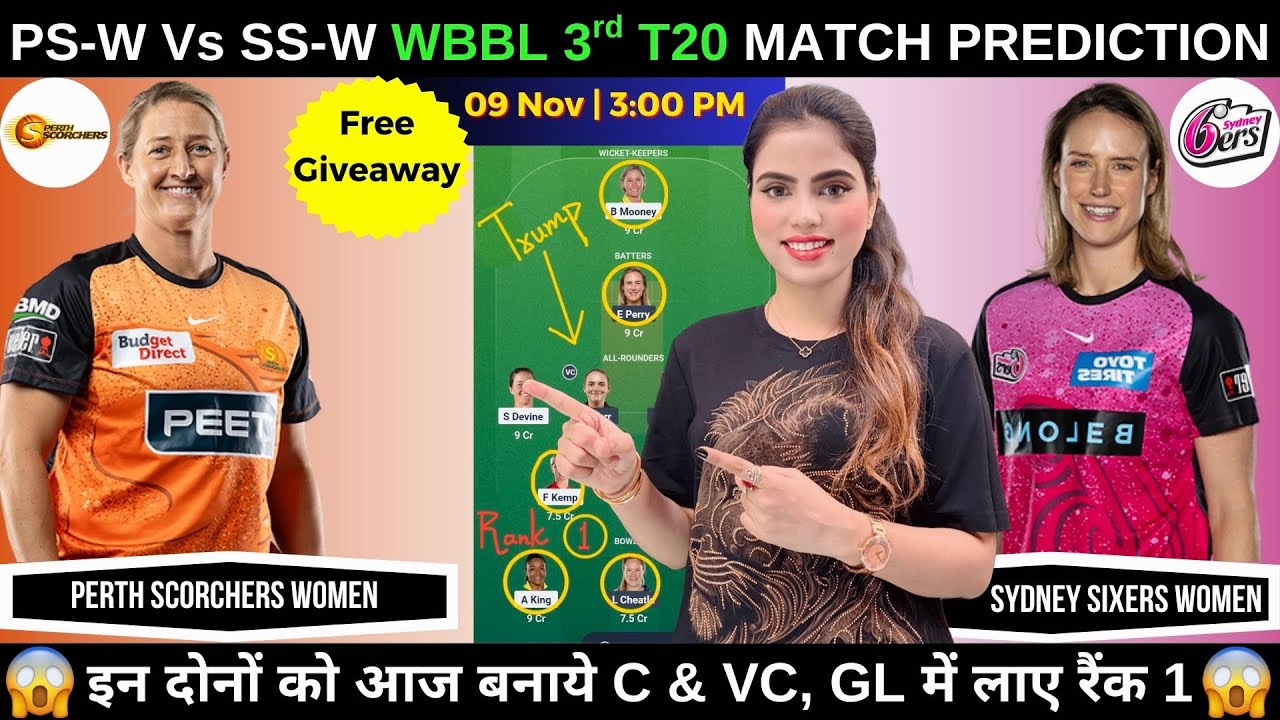 PS vs SS WBBL Match Prediction | Perth Scorchers Women vs Sydney Sixers Women