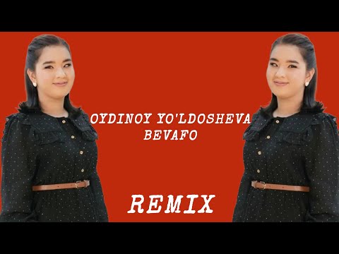Oydinoy Yo'ldosheva bevafo | Ойдиной Йулдошва бевафо