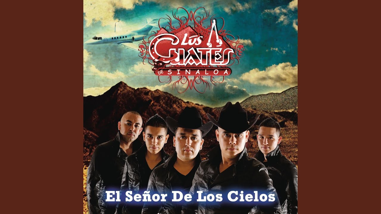 El Señor de los Cielos by Los Cuates de Sinaloa 🎶 | Official Music Video