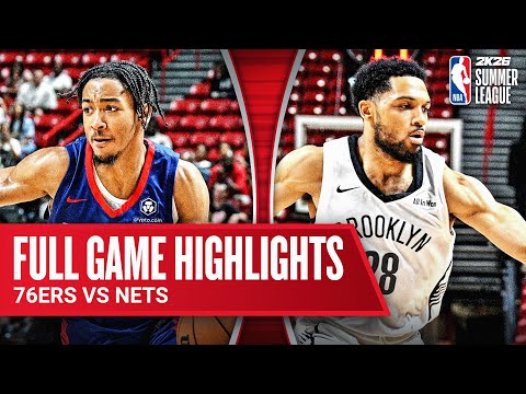 76ERS vs NETS | NBA SUMMER LEAGUE | FULL GAME HIGHLIGHTS | July 18, 2025