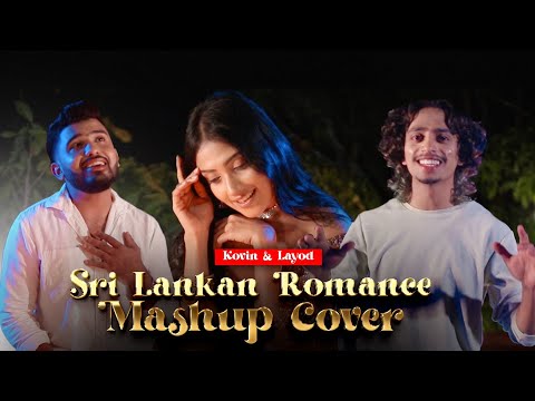 Sri Lankan Romance Mashup Cover by Kovin & Layod