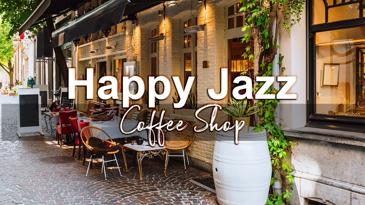 Uplifting Jazz & Bossa Nova Playlist 🎶 – Perfect Background Music for Coffee Shops