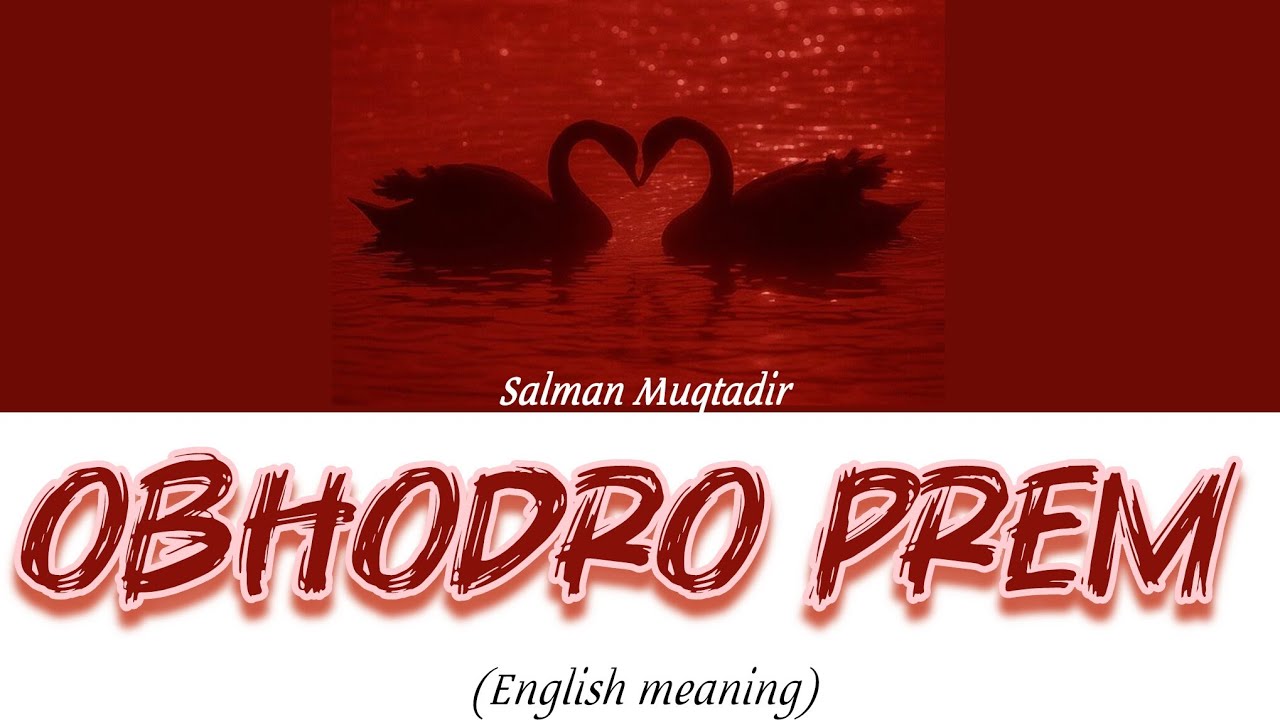 OBHODRO PREM Bengali Song Lyrics & English Translation 🎶