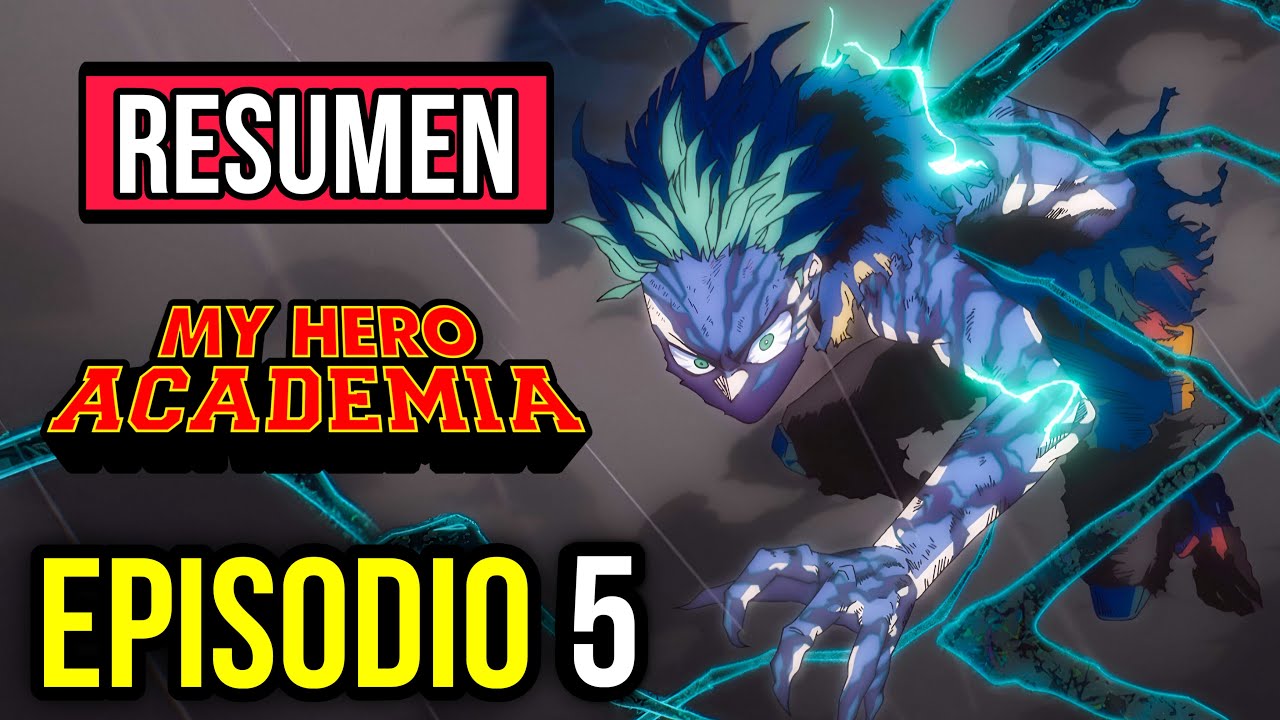 My Hero Academia Temporada 8 Episodio 5: Análisis y Resumen de la Batalla Final 🚀