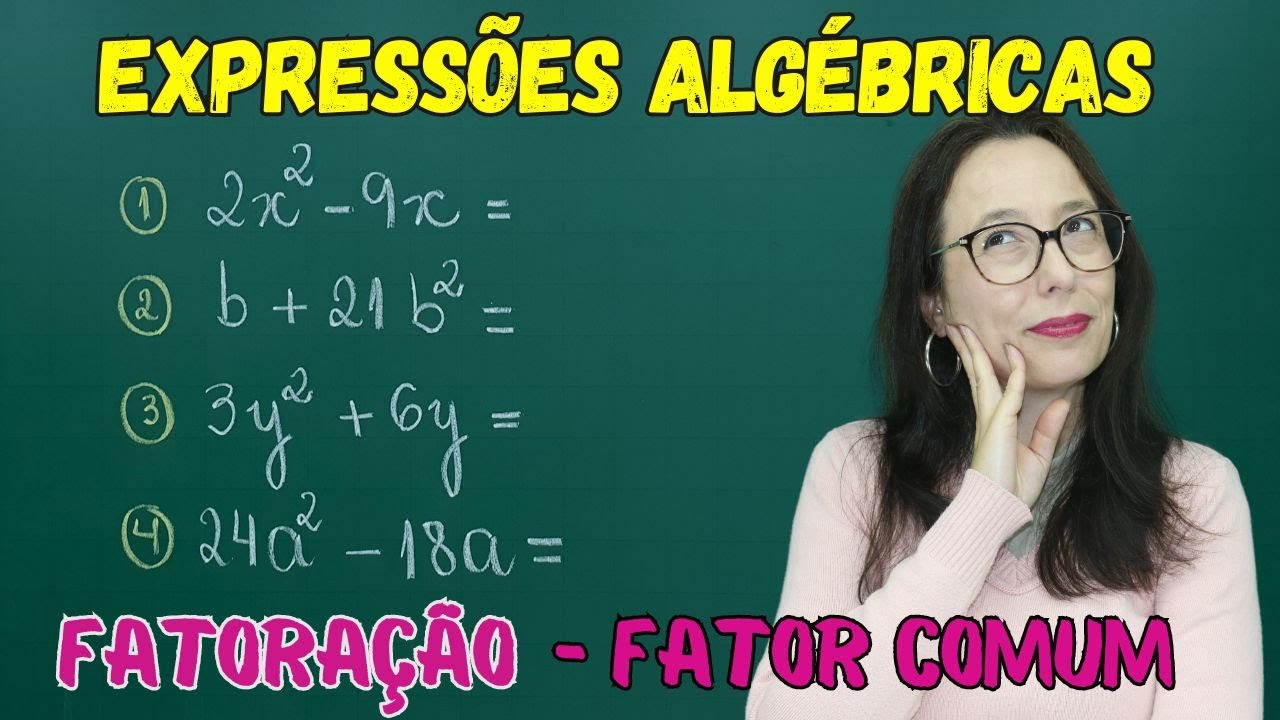 Aprenda a Fatorar Expressões Algébricas com a Professora Angela ✨