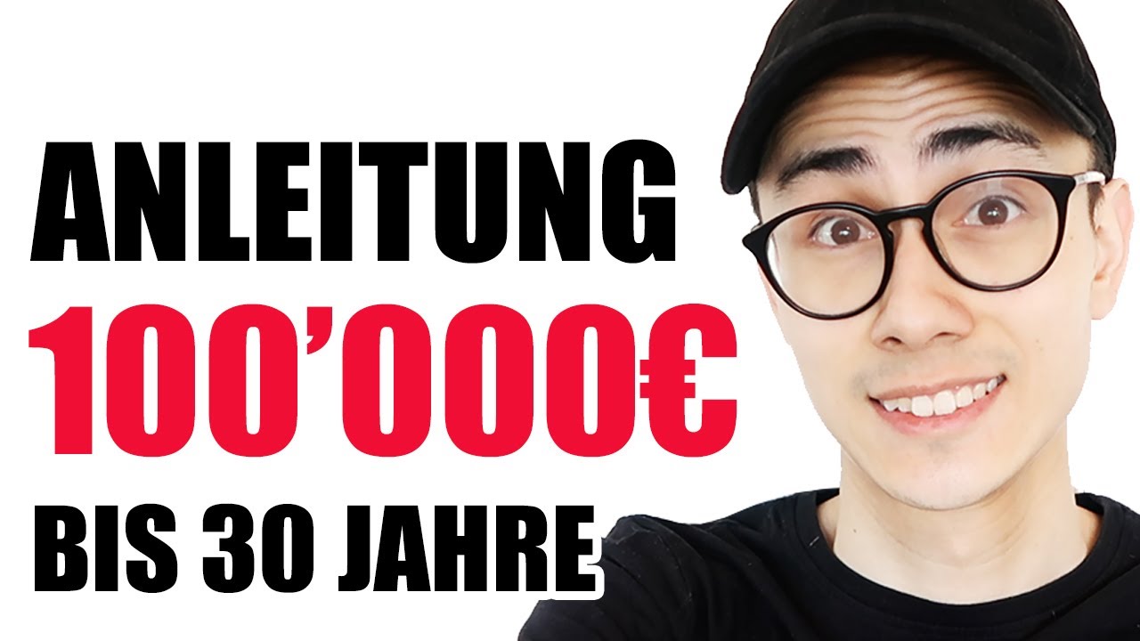 Erreiche 100k mit 30: So gelingt's! 💸