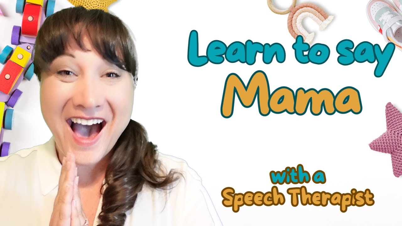 Learn to Say Mama with Speech Therapy 📚