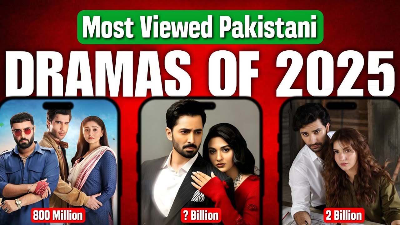 Top 10 Pakistani Dramas of 2025 📺