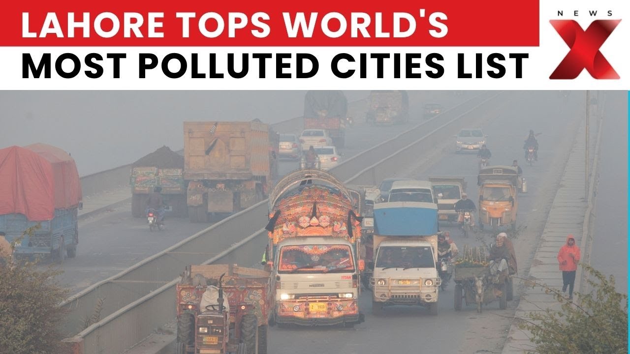 Lahore Named World's Most Polluted City with AQI Over 400 🌍
