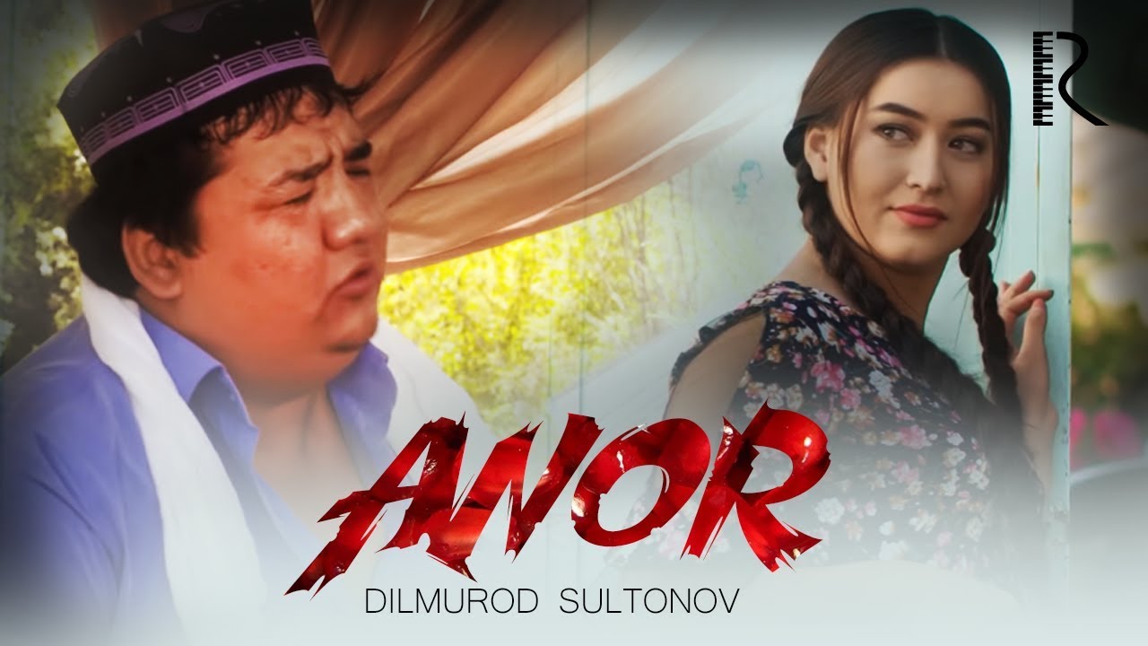 Dilmurod Sultonov - Anor 🎶 | Yangi Tarona va Musiqa
