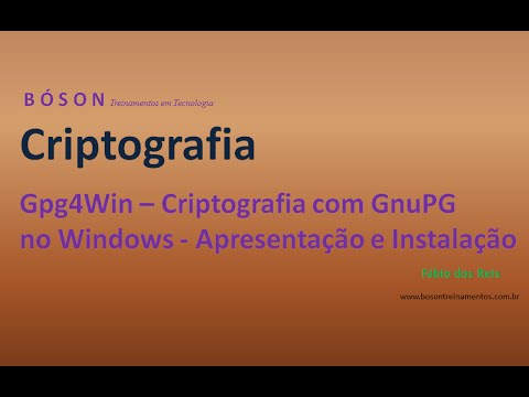 Gpg4Win - Criptografia com GnuPG no Windows - Apresentação e Instalação