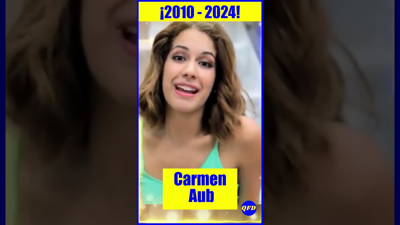 Carmen Aub: De actriz a estrella 🌟