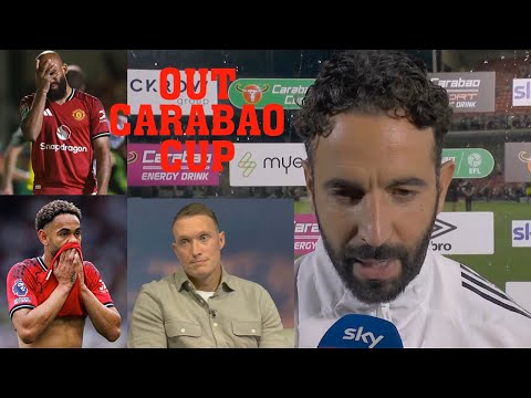 Ruben Amorim Reacts To Being OUT From The Carabao Cup🗣️ Postmatch Analysis