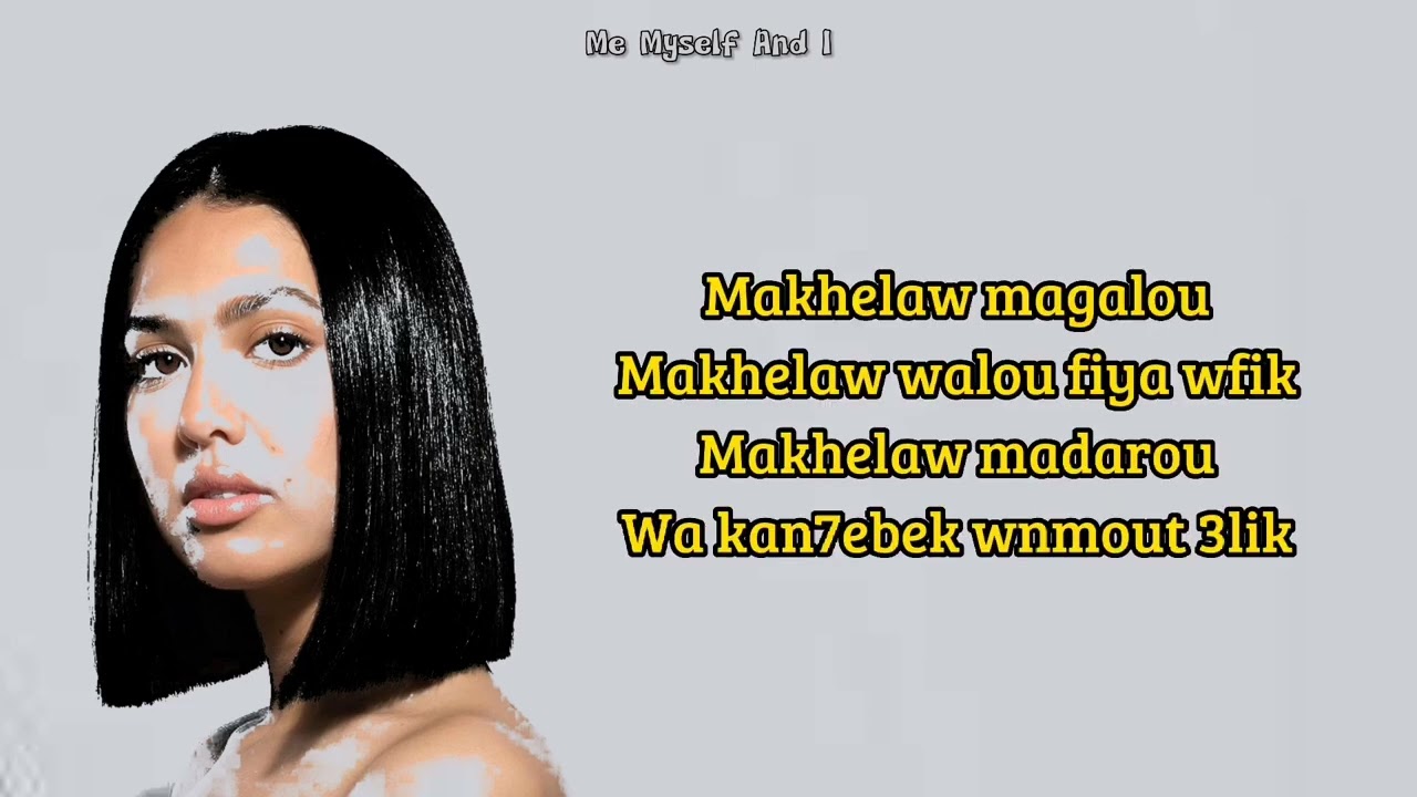 MANAL - MAKHELAW MAGALOU 🎶 Lyrics & Paroles | Official Song