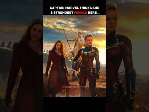 Captain Marvel Is Strong But Wanda Is Always the Strongest...π₯π