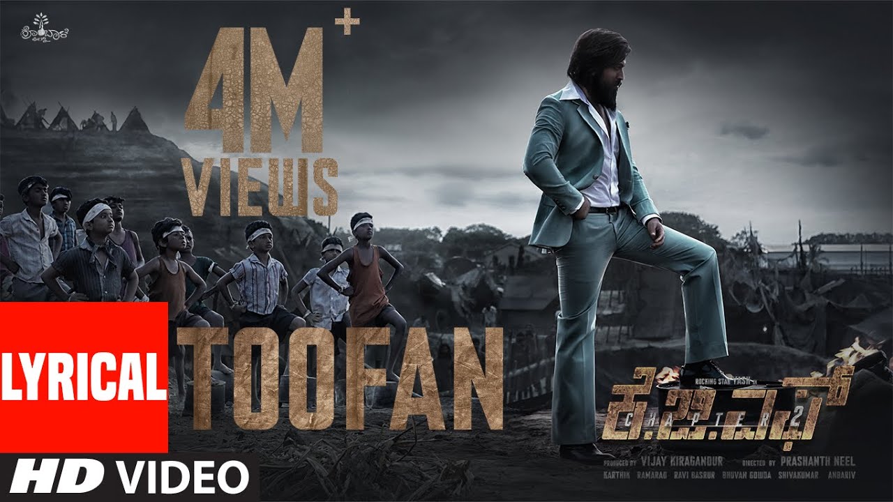 Toofan Lyrical Song from KGF Chapter 2 🎶