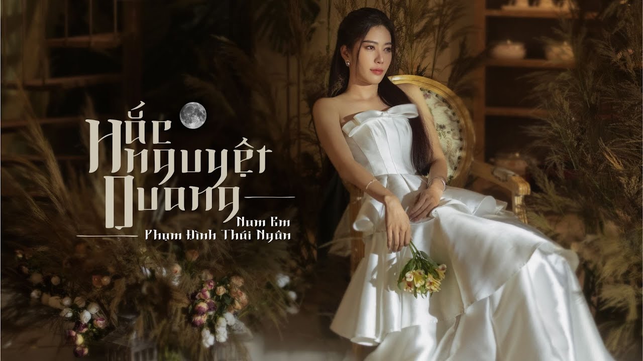 Hắc Nguyệt Quang - Nam Em & Phạm Đình Thái Ngân 🎶