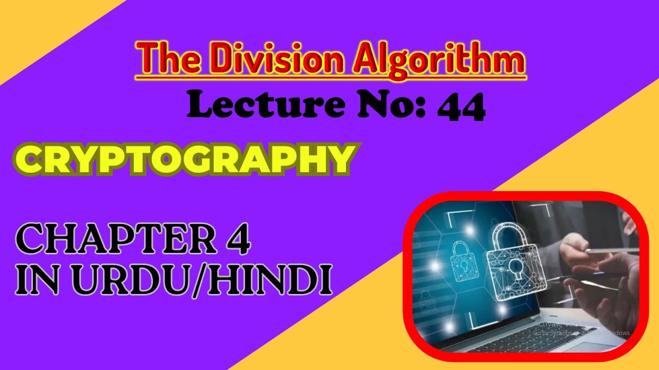 Division Algorithm Explained | Urdu/Hindi | Cryptography Chapter 4 📚
