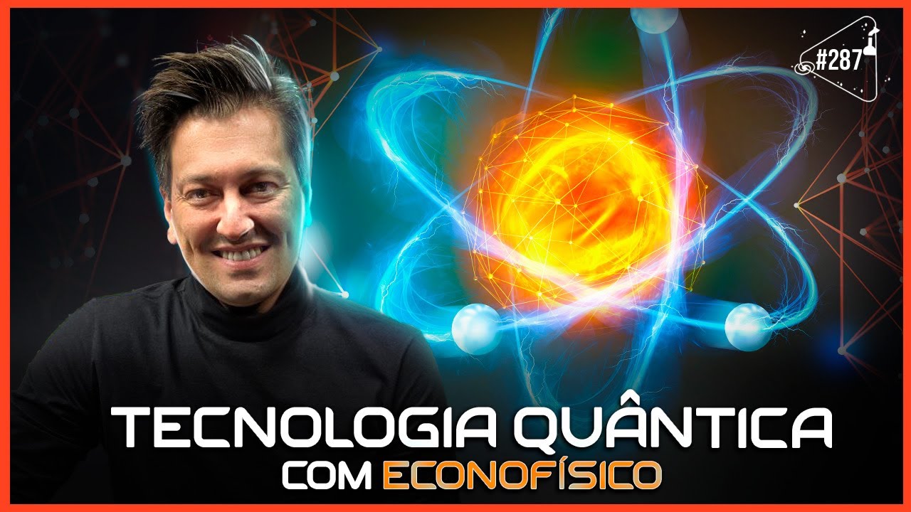 Tecnologia Quântica Descomplicada com Econofísico 🔬