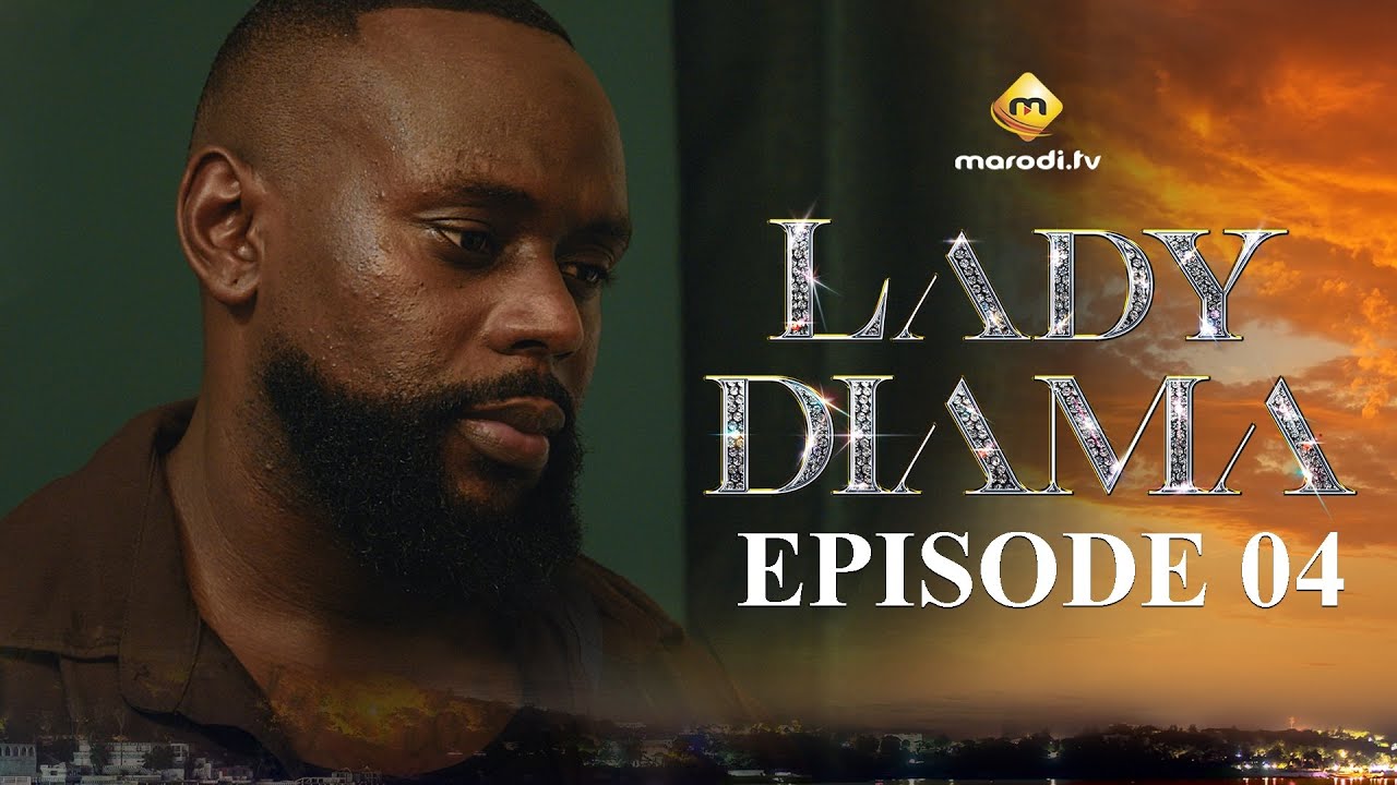 Lady Diama Saison 1 Épisode 4 VOSTFR – Émotions Intenses et Accessibles en Afrique