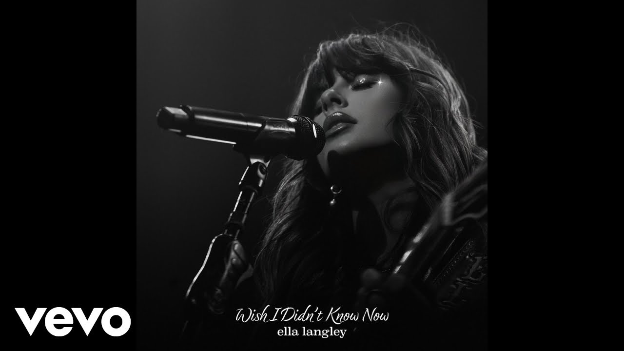 Ella Langley - Wish I Didn't Know Now 🎶