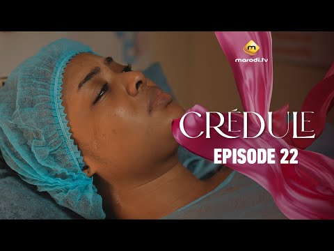 Série - Crédule - Episode 22 - Saison 1 - VOSTFR