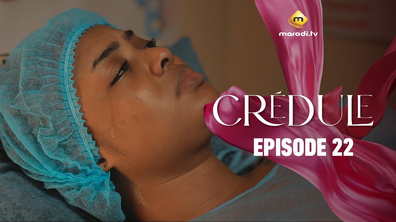 Crédule - Épisode 22 | Saison 1 | VOSTFR – Une Série Captivante à Ne Pas Manquer 🎬