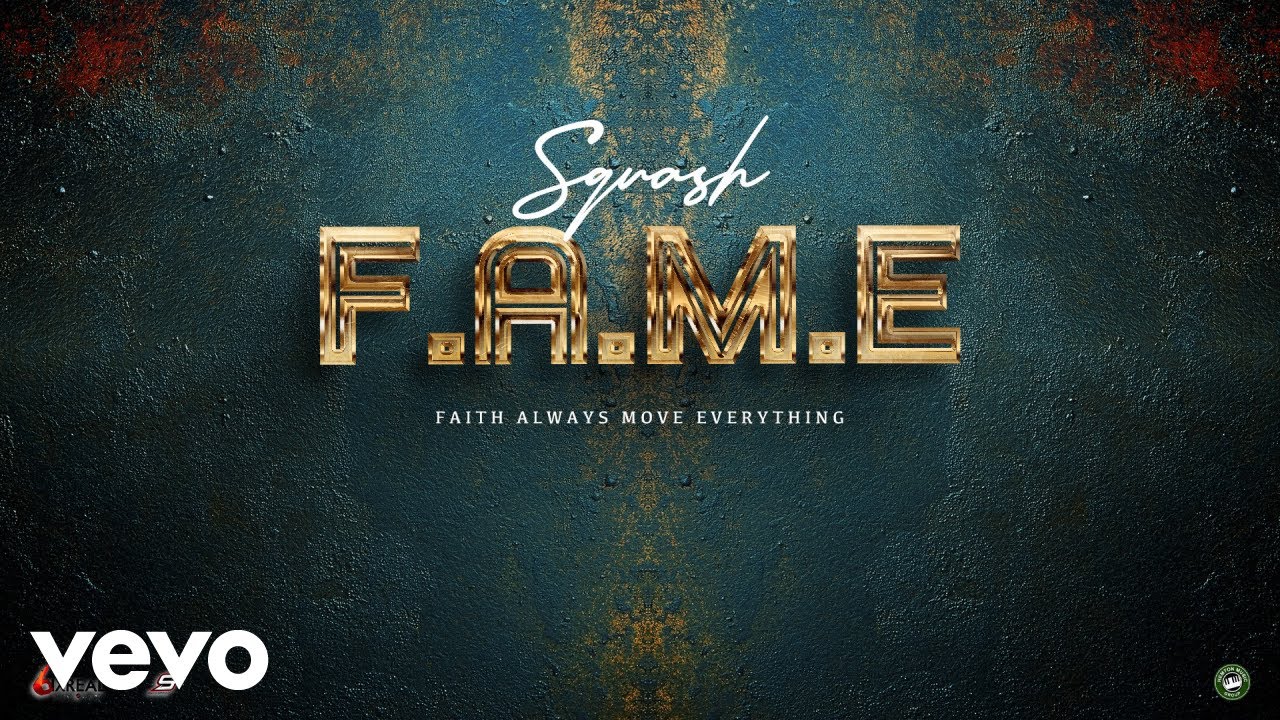 Squash - Official Audio from #FAME Project 🎶