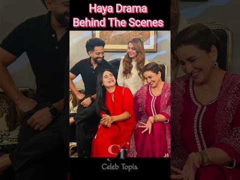 Drama Serial Haya Behind The Scenes | Haya BTS #drama #shorts #behindthescenes
