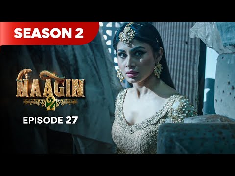 Naagin Drama Serial | Season 2 | EPISODE 27 | Best Drama 2025